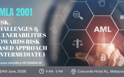 AMLA 2001 Risk, Challenges & Vulnerabilities Towards Risk Based Approach (Intermediate)