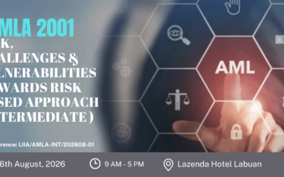 AMLA 2001: Risk, Challenges & Vulnerabilities Towards Risk Based Approach (Intermediate)